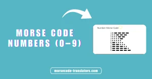 Morse Code Numbers (0–9)